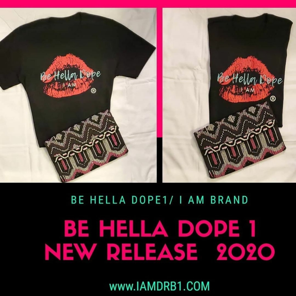 SIGNATURE BE HELLA DOPE1 BRAND TSHIRT